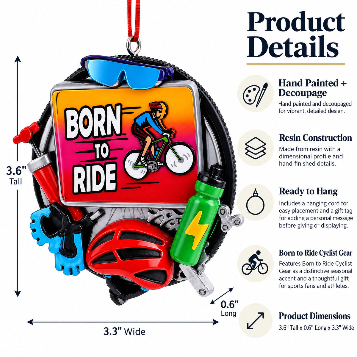 Born to Ride Cyclist Gear Resin Christmas Ornament