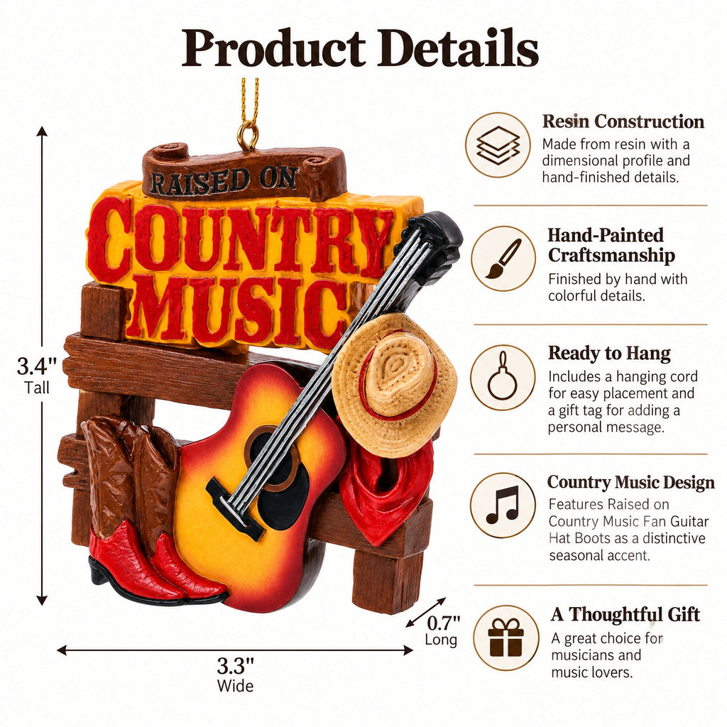 Raised on Country Music Fan Guitar Hat Boots Resin Christmas Ornament